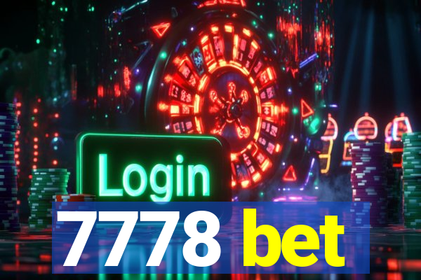 7778 bet